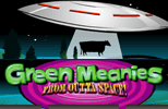 Green Meanies from Outta Space